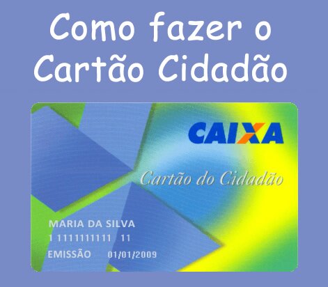 Como fazer cartão cidadão